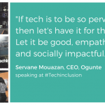 2018 tech inclusion quote servane mouazan